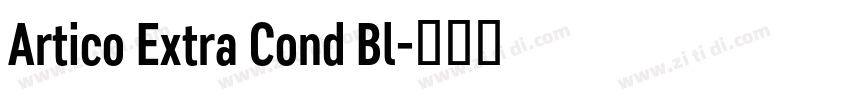 Artico Extra Cond Bl字体转换